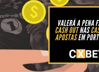 Será que vale mesmo a pena apostar com cash out nas casas de apostas em Portugal?